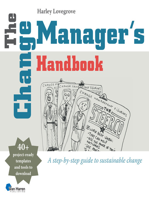 Title details for The Change Manager's Handbook by Harley Lovegrove - Available